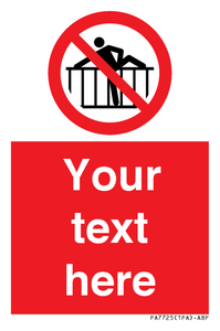 Custom prohibition do not cross barrier